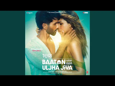 Download MP3 Teri Baaton Mein Aisa Uljha Jiya Title Song