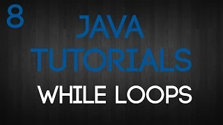 Java Programming Tutorial Episode 8 While loops