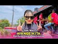 Lagu AYANGE KITA • INDAH WATY • XTREME PRATAMA OLD • Show Bunder Jimpret Widasari 