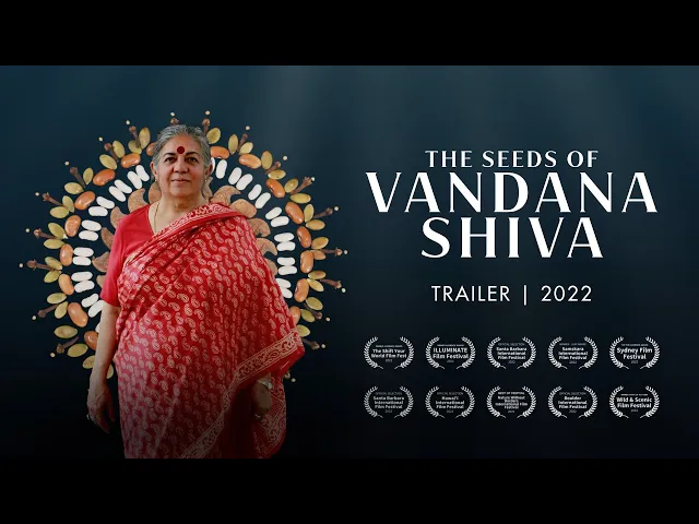 The Seeds of Vandana Shiva Trailer | 2022