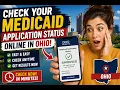 How to check Medicaid application status online in Ohio