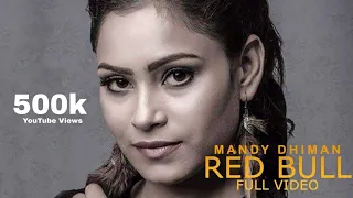 Red Bull (Full Video) | Mandy Dhiman | Soul Rockers | Latest Punjabi Song 2018 | Brown Box Muzic