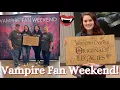 A Vampire Diaries Fan s Dream Vampire Fan Weekend 2024