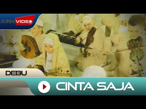 Download MP3 Debu - Cinta Saja | Official Video