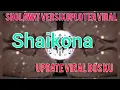 Download Lagu Shaikona versi koplo paling #viral di tiktok (masyallah)