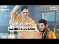 Download Lagu Lahore Di Kudi (Teaser) Fareed Khan I Mehak Malik I Javed Khan I Latest Punjabi song 2024