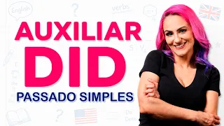 Como usar o auxiliar "did" em inglês | Simple Past explicado de forma simples