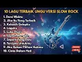 Lagu 10 Lagu Terbaik Ungu Versi Slow Rock – Full Playlist Bikin Baper!