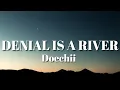 Download Lagu Doechii - DENIAL IS A RIVER (Lyrics)