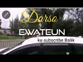 Lagu EWATEUN_ DARSO (Calung lawas)