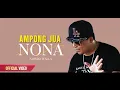 Download Lagu AMPONG JUA NONA - SARMAN WALLA (Official Music Video)