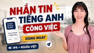 100 Câu Tiếng Anh Nhắn Tin Công Việc Qua Chat Cực Ngắn - Cực Hữu Ích | Tiếng Anh Cho Người Đi Làm
