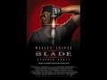 Download Lagu BLADE 1 soundtrack