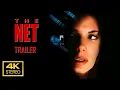 The Net 1995 Trailer 4K