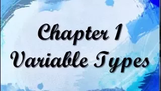 Chapter 1 - Variable Types