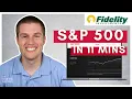 Fidelity Investments How To Buy The S P 500 Step-by-Step Tutorial
