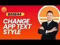 How to Change Your App Text Styles in Base44 Quick Tutorial 2026