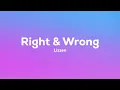 Lizzen - Right & Wrong (Lyrics)