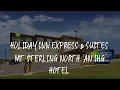 Holiday Inn Express Suites Mt Sterling North an IHG Hotel Review - Mount Sterling United States