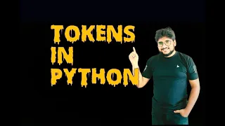 Tokens in python building blocks of python programming tutorial