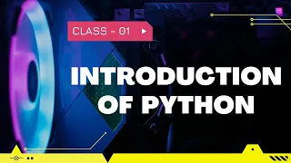Introduction of Python Programming Class - 01 By Visualpath