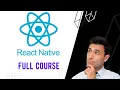 React Native Tutorial Full Course