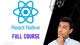 React Native Tutorial Full Course