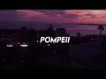 Lagu Pompeii - Bastille (Lyrics)
