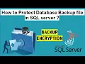 How to Encrypt a Database Backup in SQL server Backup Encryption Ms SQL