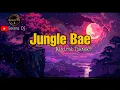 Download Lagu Dj Viral Tiktok 🎶 jungle Bae 🔥