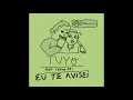 Tuyo feat. Terno Rei | Eu Te Avisei