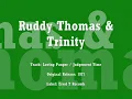 Ruddy Thomas & Trinity - Loving Pauper / Judgement Time