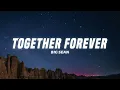 Big Sean - Together Forever (Lyrics)