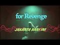 Lagu JAKARTA HARI INI - FOR REVENGE X STEREO WALL [ENGLISH VERSION BY ZOGIBSDAD AND THE TROOPS]