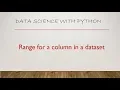Range for a column in a dataset using Python