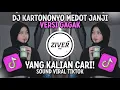 DJ KARTONONYO MEDOT JANJI | DJ MBIYEN AKU JEK BETAH SUWE SUWE WEGAH VERSI GAGAK VIRAL TIKTOK REMIX