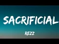 Rezz - Sacrificial (Lyrics) ft.PVRIS