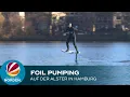 Foil pumping Neuer Trend fur Wassersport-Fans