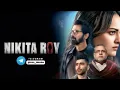 Download Lagu Nikita Roy (2025) Hindi full movie #moviereview #presetalightmotionffmax 