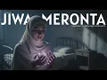 Lagu Jiwa Meronta - Latipah ( Video Lirik )