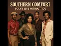 Download Lagu Southern Comfort (I can't live without you)