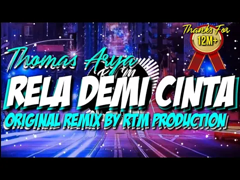 Download MP3 RELA DEMI CINTA - THOMAS ARYA