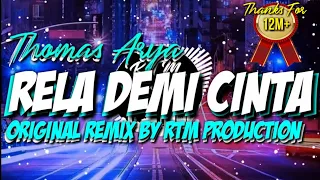 Download RELA DEMI CINTA - THOMAS ARYA MP3