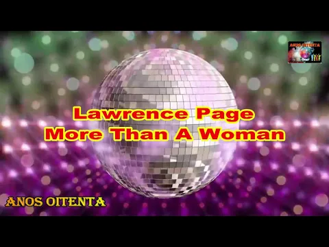 Download MP3 Lawrence Page   More Than A Woman