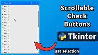 Scrollable Check Buttons in Tkinter Tkinter Dynamic Scrollable List of Checkboxes