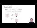 Lec 18 Part 5 Serializability