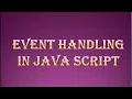 Event Handling in javascript mouse events onclick event onsubmit event events in javascript