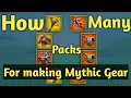 Monster Hunting Gear - How Many Pack Need To Get Mythic