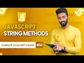 JavaScript String Methods Day 32 Complete JavaScript Course 2025
