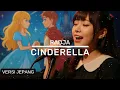 Download Lagu Cinderella - Radja (Cover Lagu Anime) | Bahasa Jepang